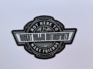 Not Here to Make Friends Decal- Black