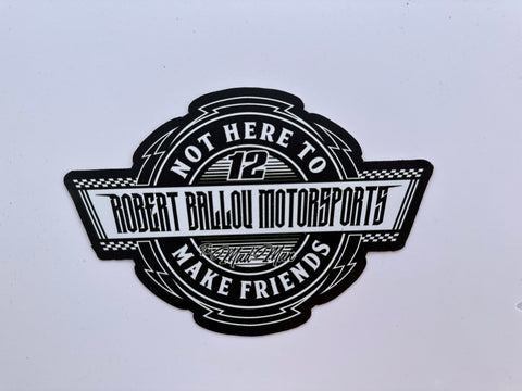Not Here to Make Friends Decal- Black